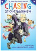 Chasing Geaorge Washington